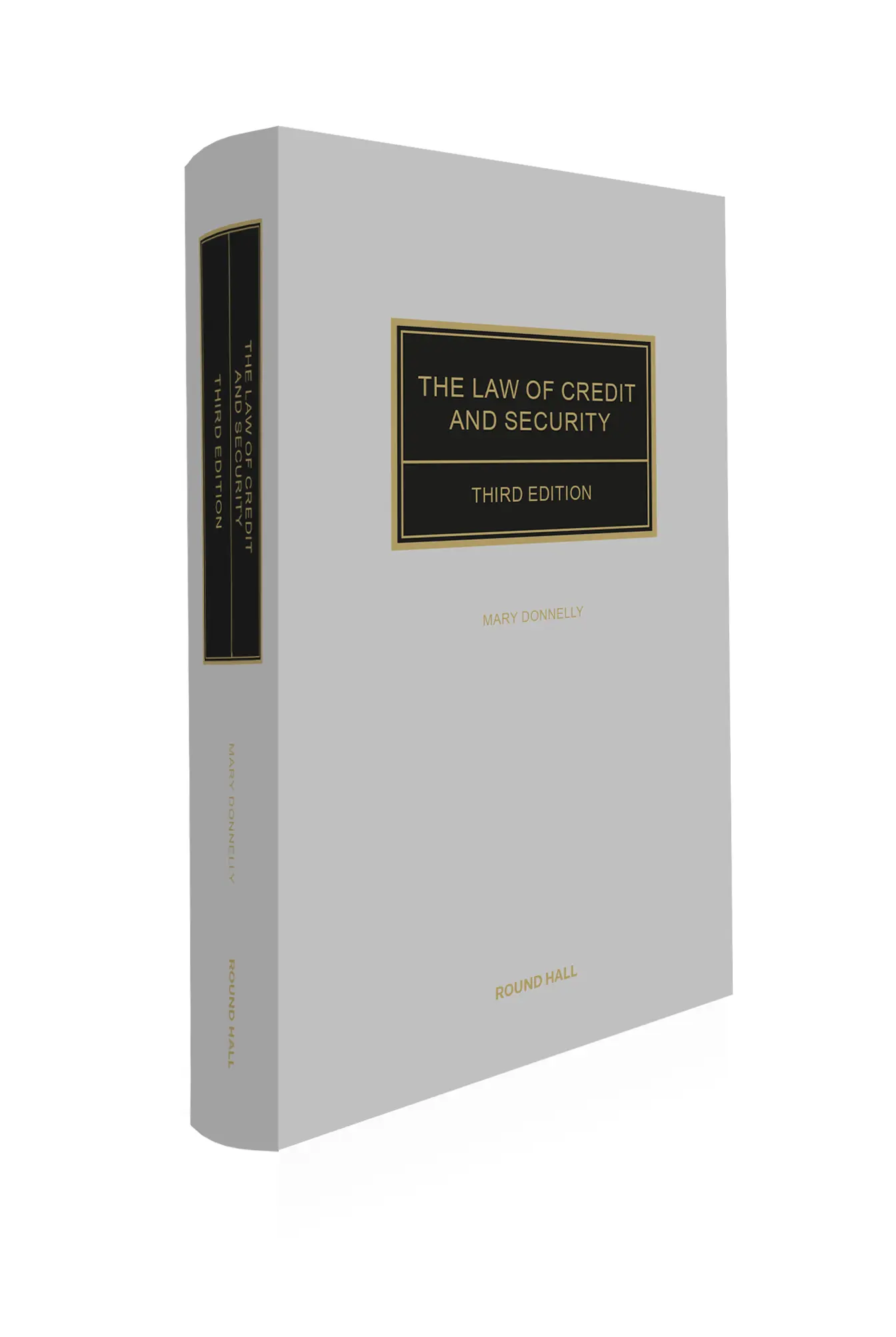 The Law of Credit and Security, 3rd Edition