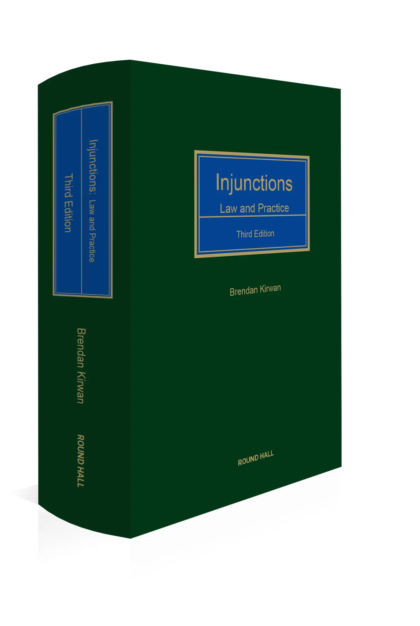 Injunctions Law and Practice, 3rd Edition
