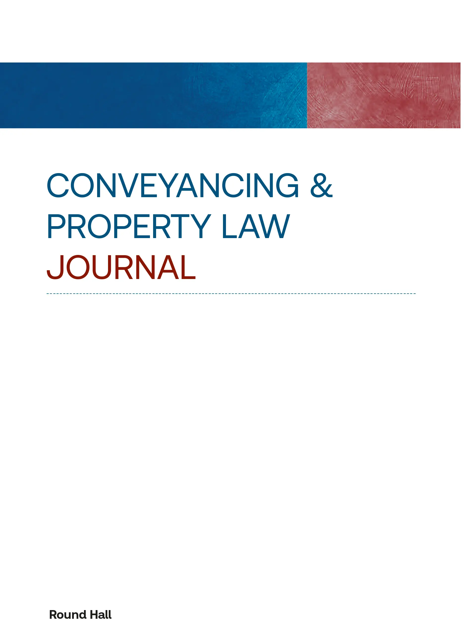 Conveyancing and Property Law Journal