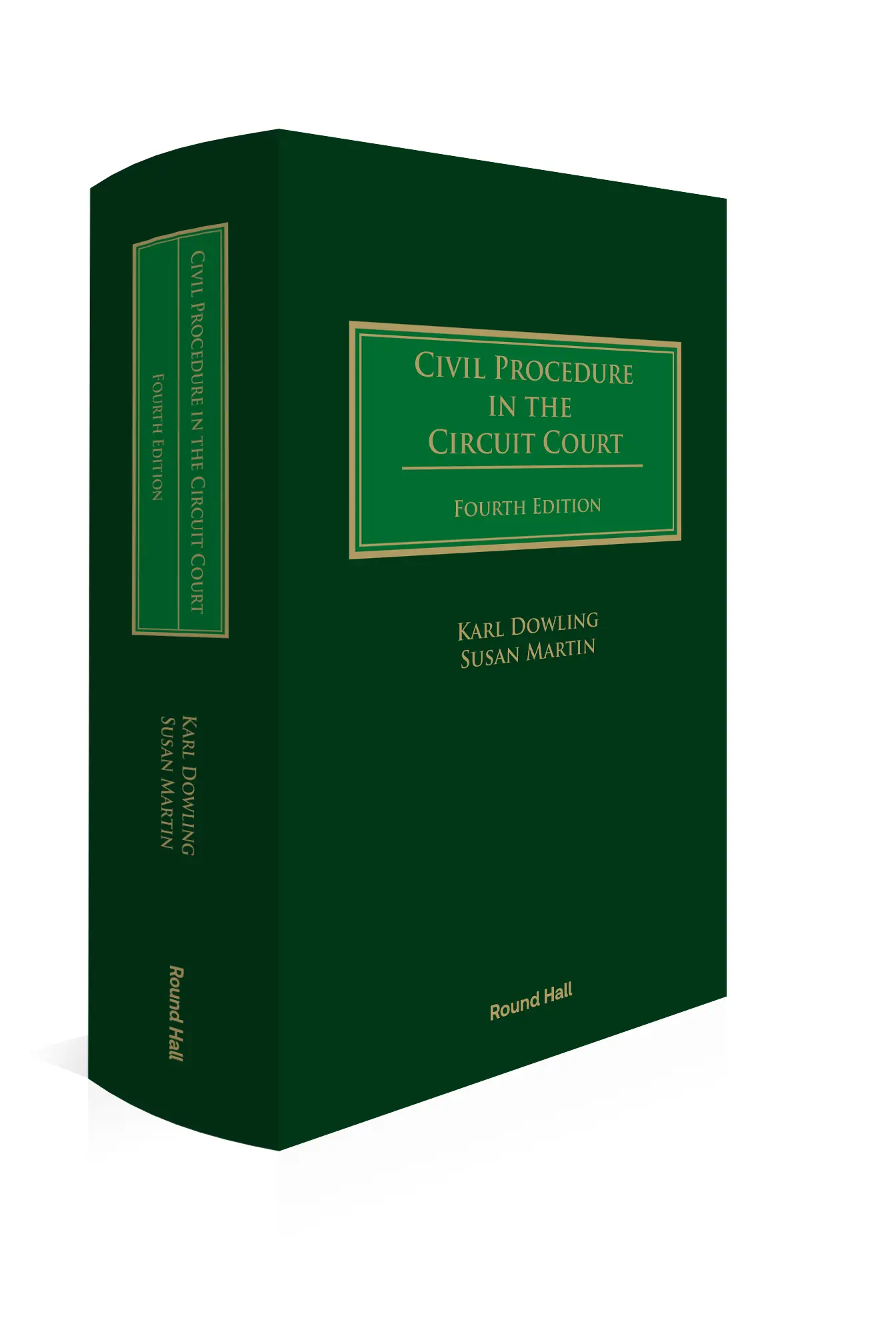 Civil Procedure in the Circuit Court, 4th Edition
