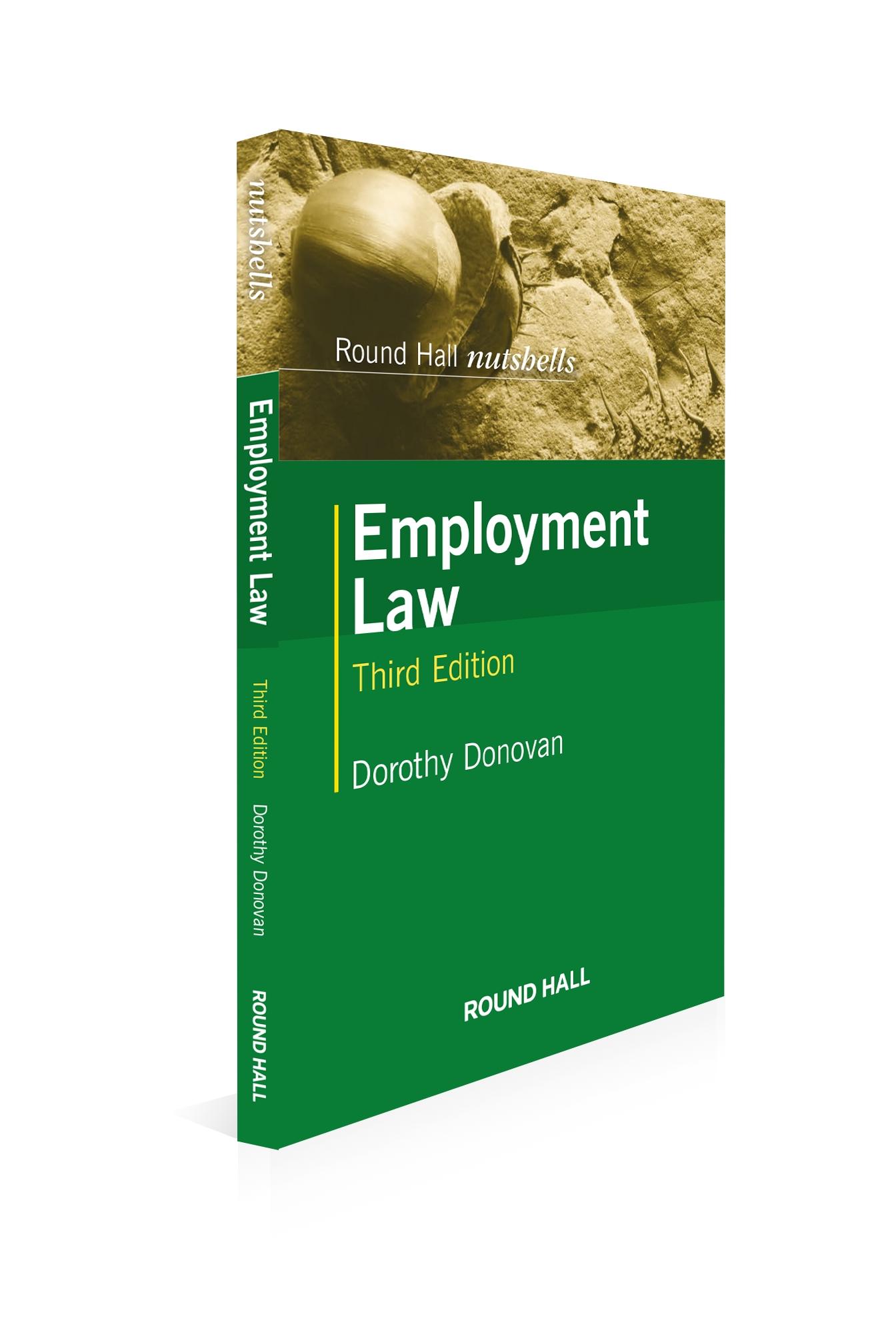 Nutshells: Employment Law, 3rd Edition