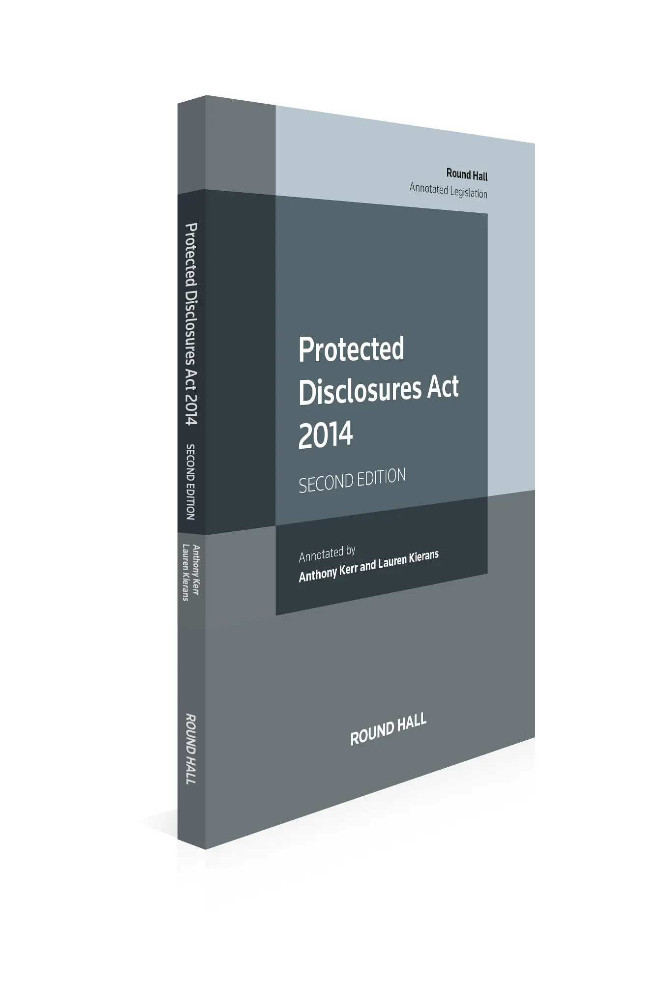 Protected Disclosure Act 2014, 2nd Edition