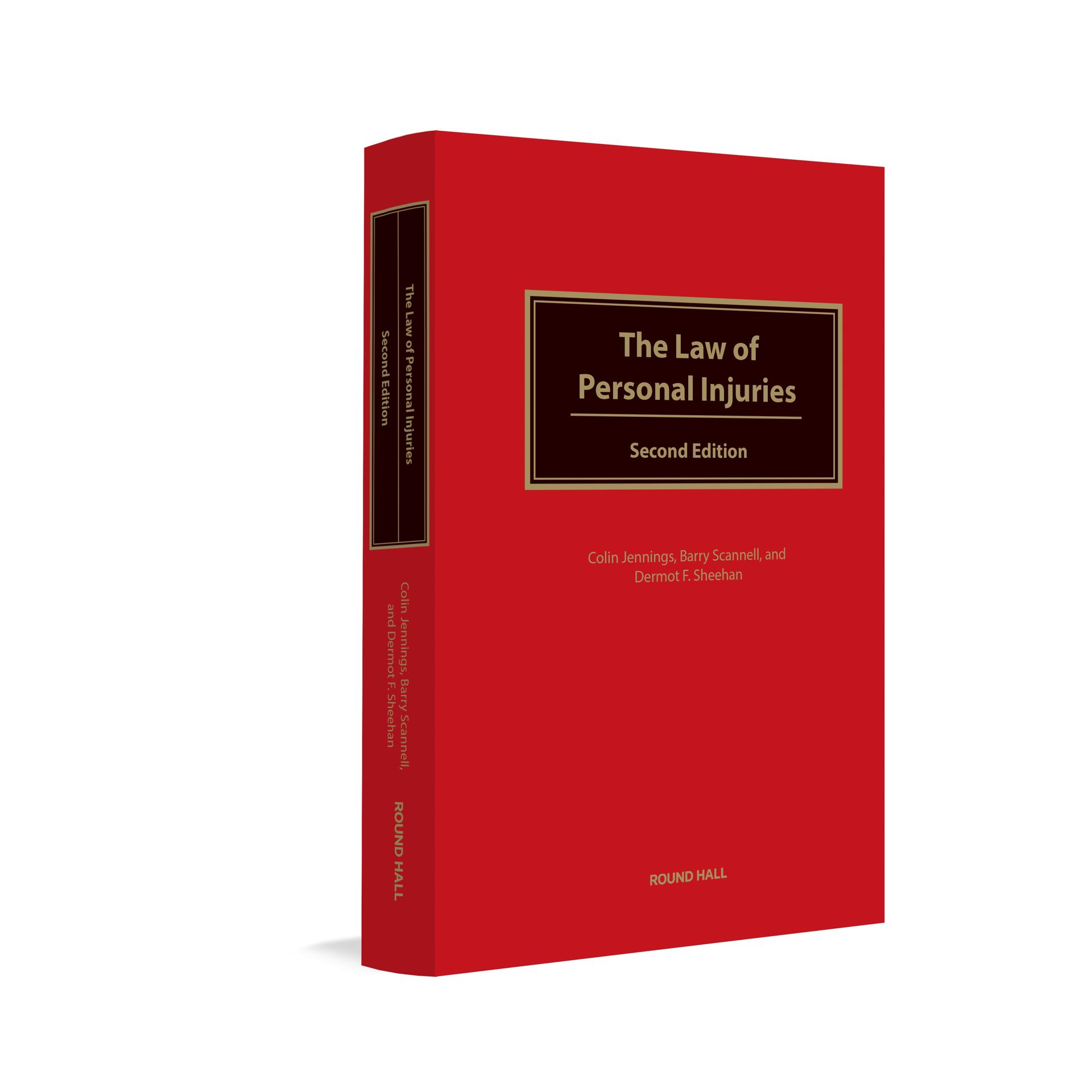 The Law of Personal Injuries, 2nd Edition