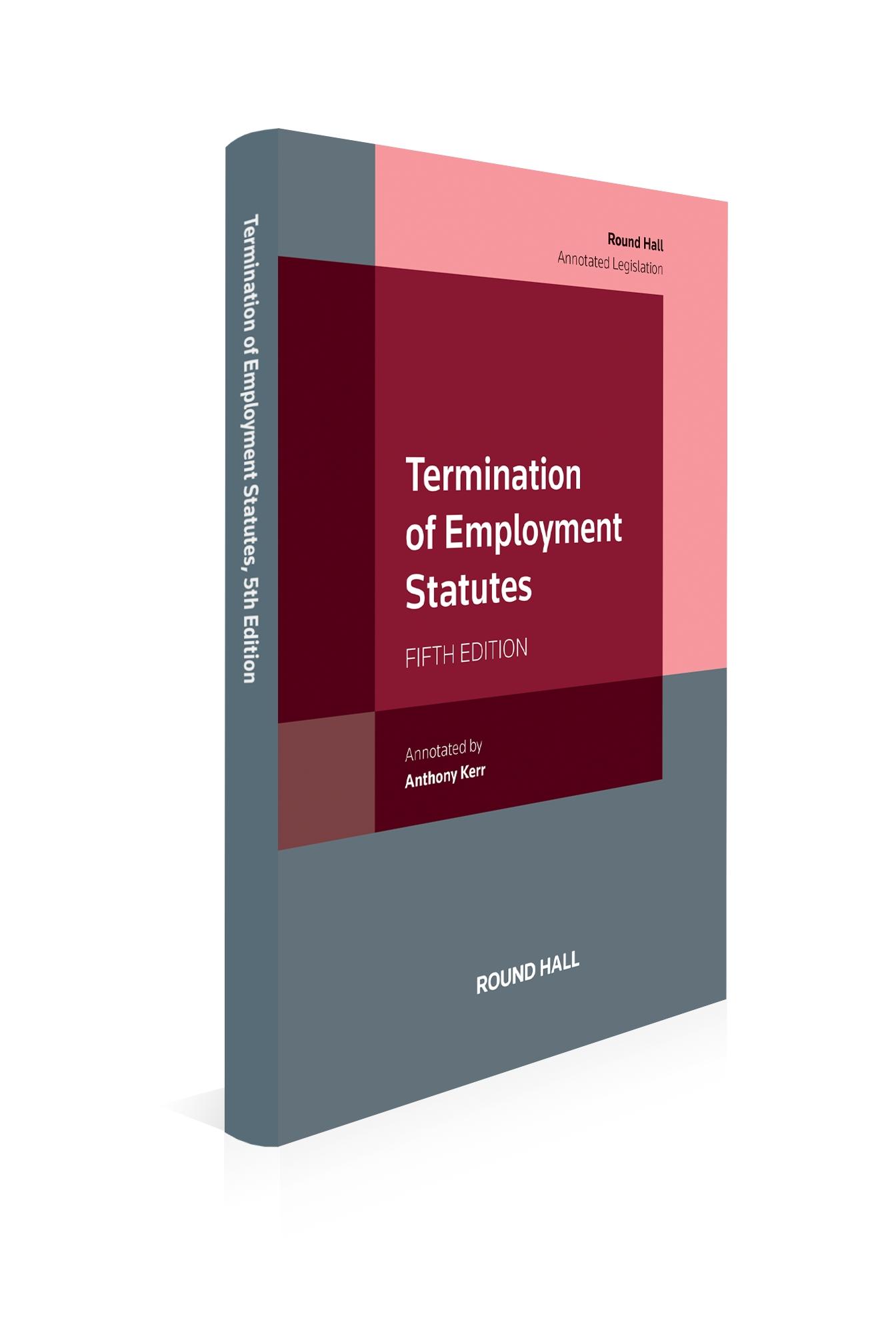 Termination of Employment Statutes, 5th Edition