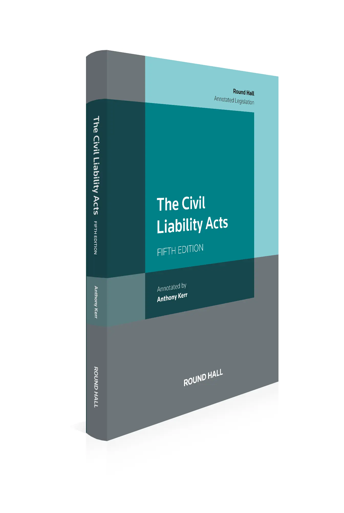The Civil Liability Acts, 5th Edition