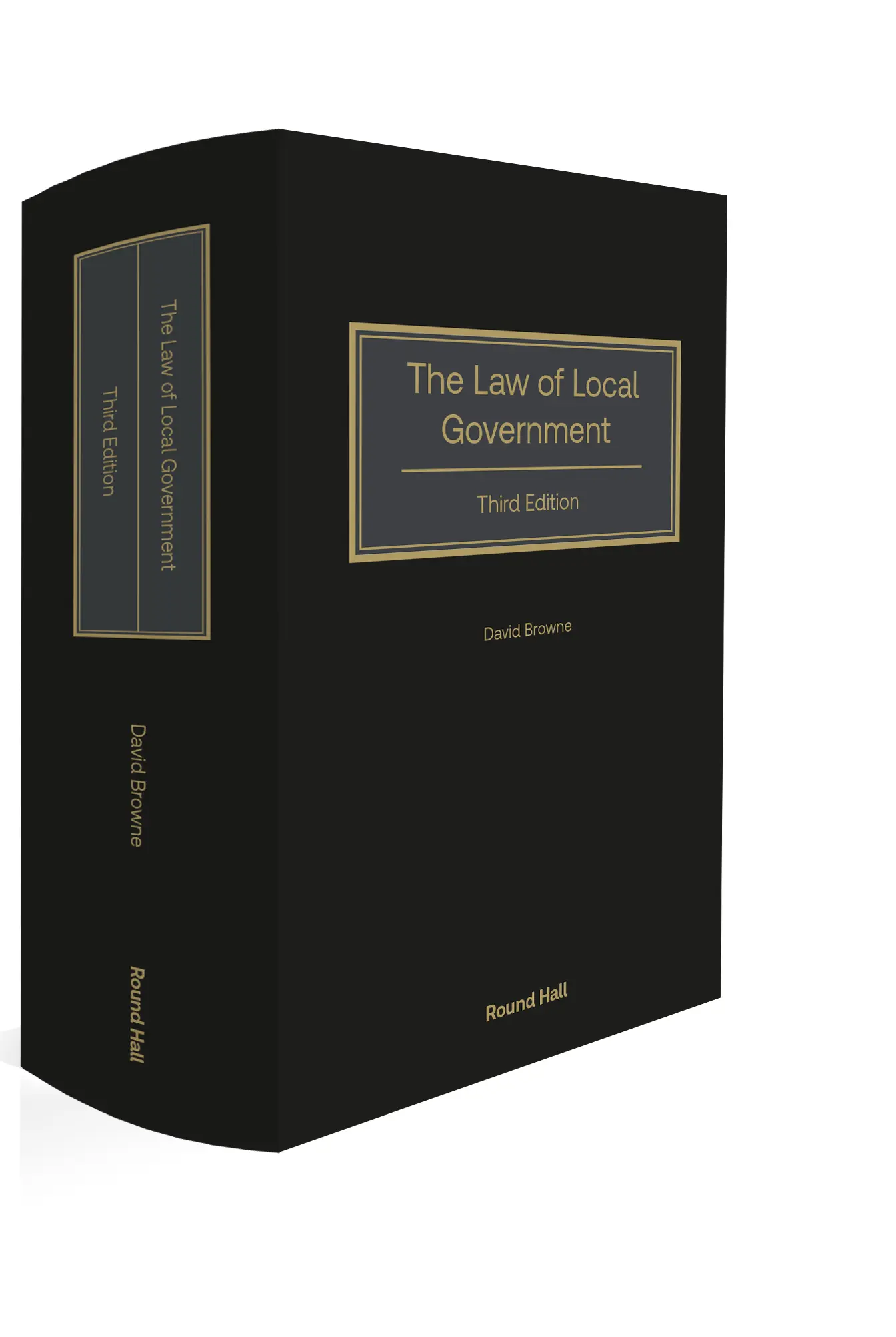 The Law of Local Government, 3rd Edition